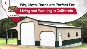 why-metal-barns-are-perfect-for-living-and-working-in-california