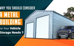 Why You Should Consider a Metal Building for Your Vehicle Storage Needs