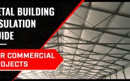 Metal Building Insulation Guide for Commercial Projects