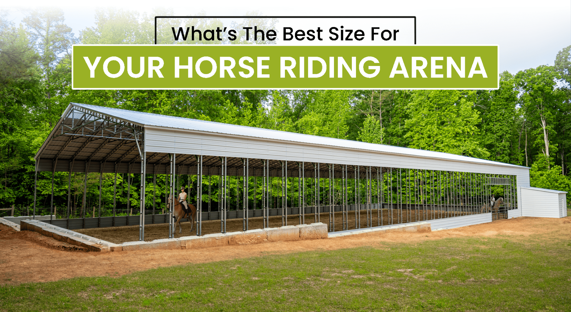 What’s the Best Size of Horse Riding Arena for You? 